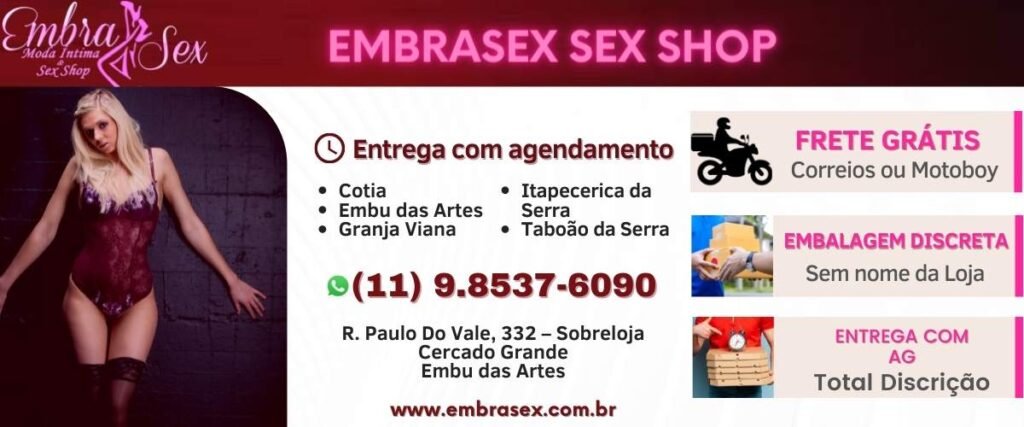 Sex shop em Embu das Artes, Cotia e Taboão
