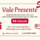 Vale-Presente de 100,00 Reais da Embrasex Sex Shop
